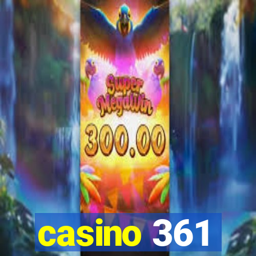 casino 361