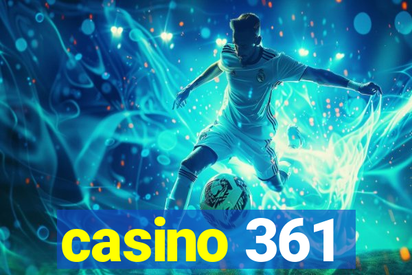 casino 361