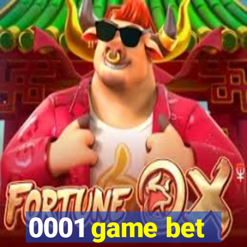 0001 game bet