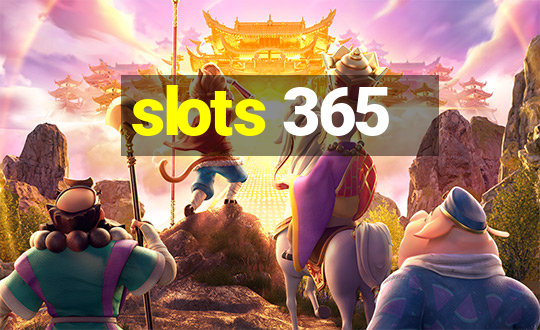 slots 365