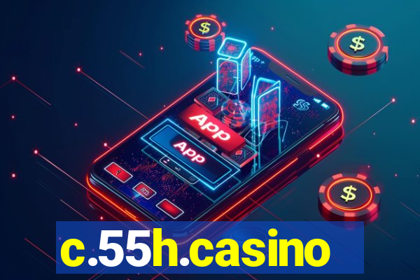 c.55h.casino