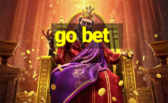 go bet