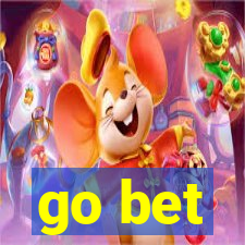 go bet