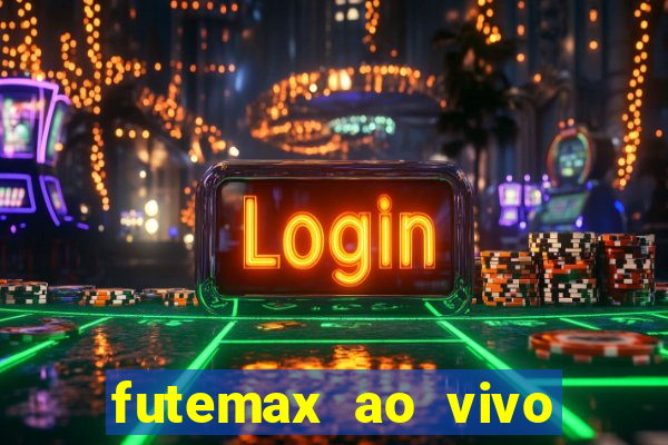 futemax ao vivo real madrid