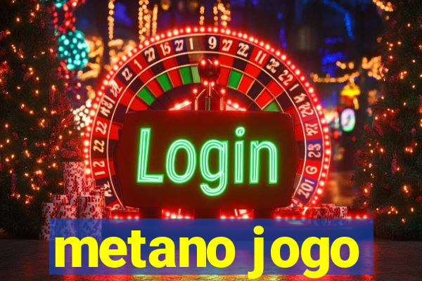 metano jogo