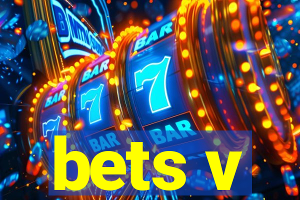 bets v