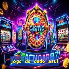 jogo do dado azul e vermelho betano