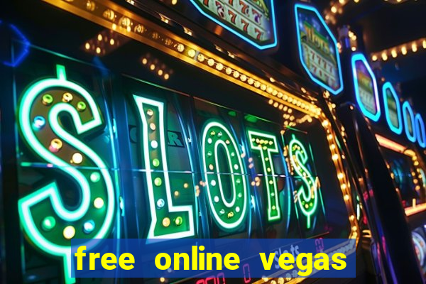 free online vegas casino slots