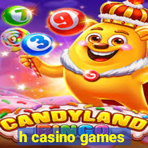 h casino games