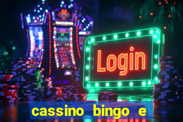 cassino bingo e jogo do bicho