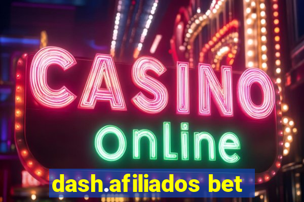 dash.afiliados bet