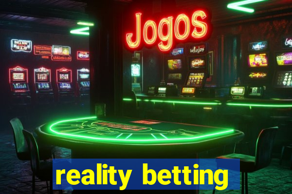 reality betting