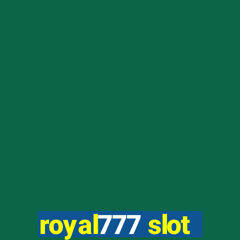 royal777 slot