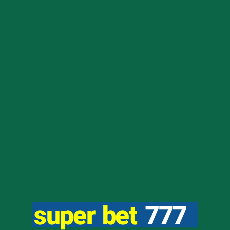 super bet 777