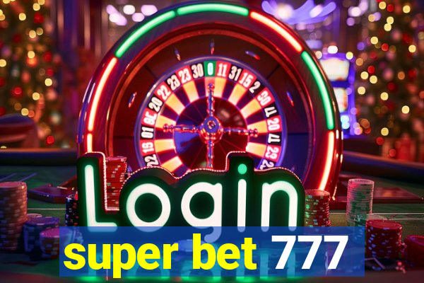 super bet 777