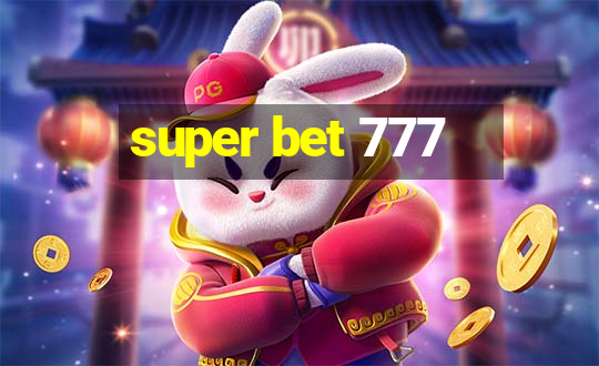 super bet 777