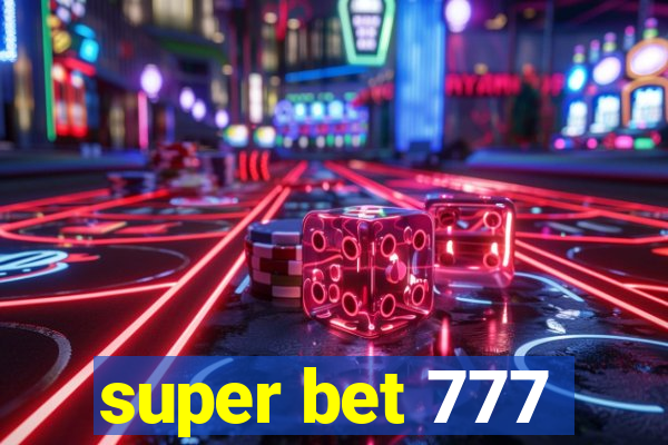 super bet 777