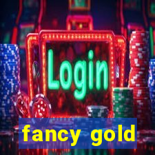 fancy gold