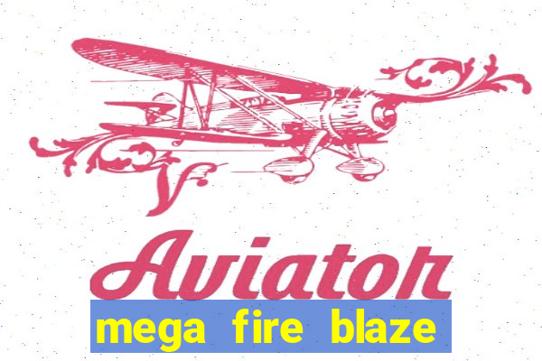 mega fire blaze roulette live