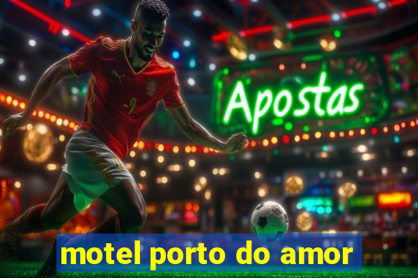 motel porto do amor