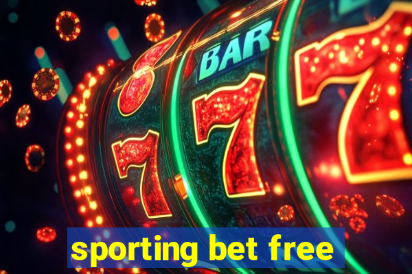 sporting bet free