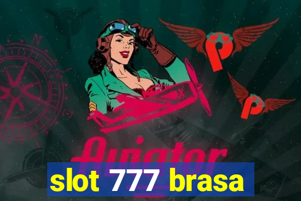 slot 777 brasa