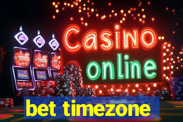 bet timezone