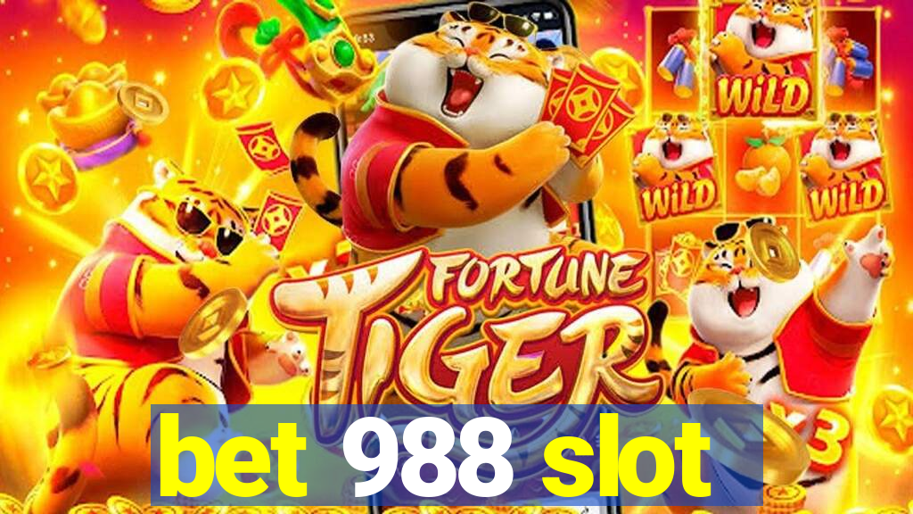 bet 988 slot