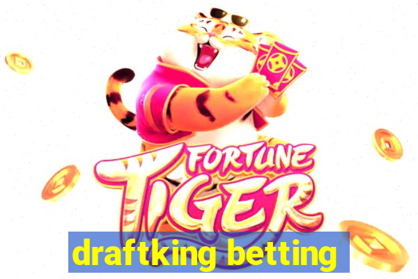 draftking betting