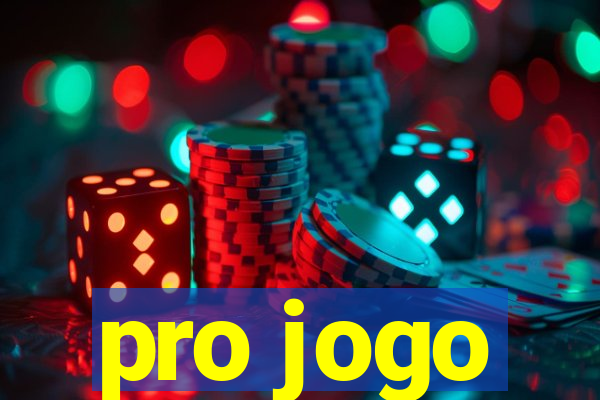 pro jogo