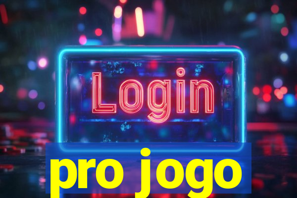 pro jogo