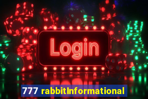 777 rabbitInformational