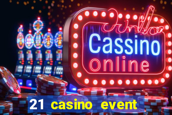 21 casino event and party rentals