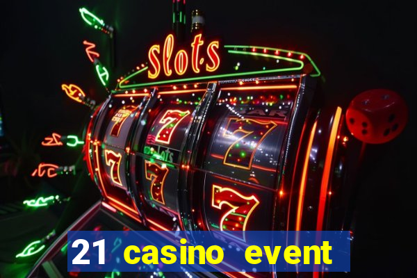 21 casino event and party rentals