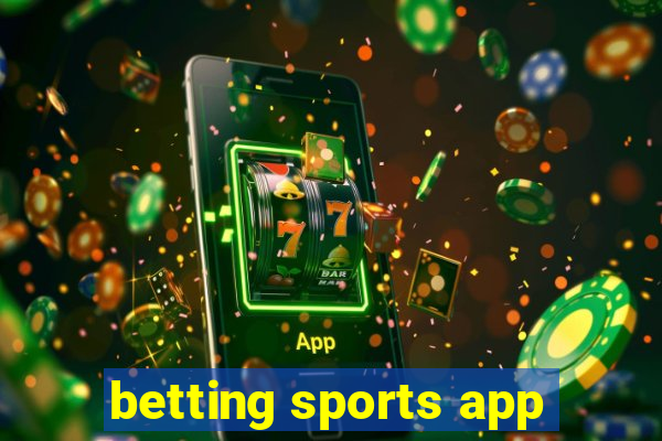 betting sports app