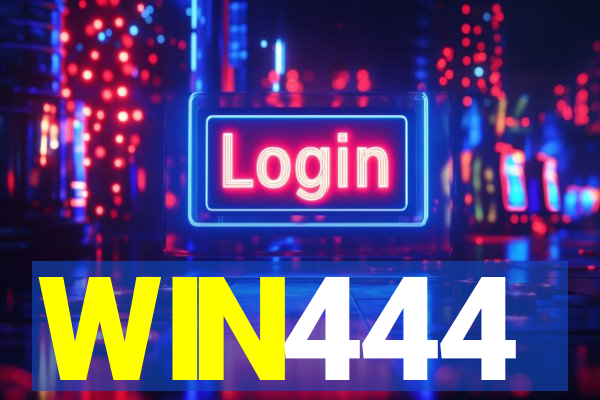 WIN444