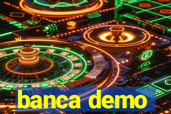 banca demo