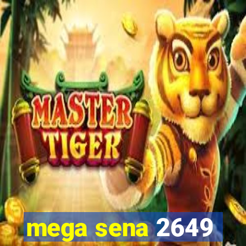 mega sena 2649