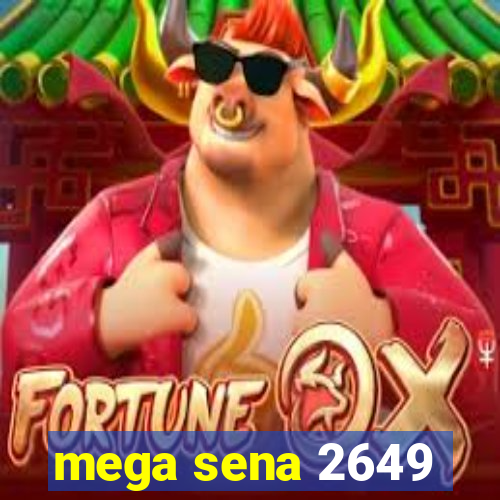 mega sena 2649