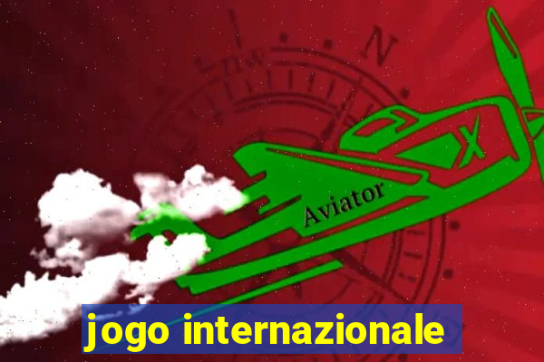 jogo internazionale