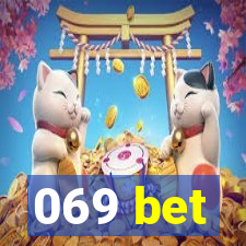 069 bet