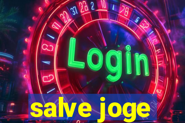 salve joge