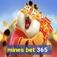 mines bet 365