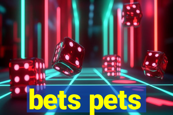 bets pets