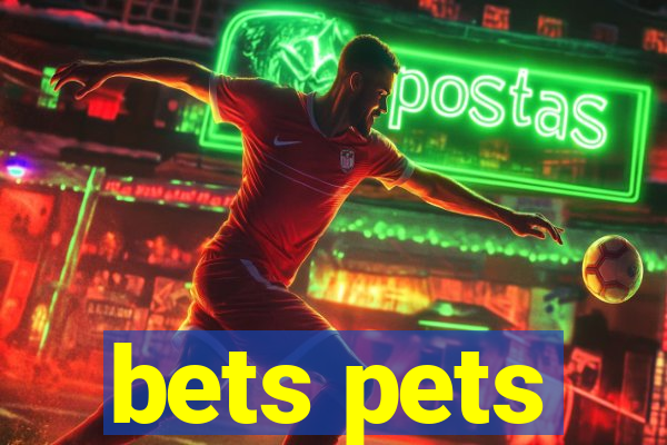 bets pets