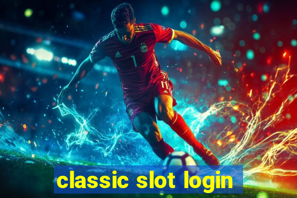 classic slot login