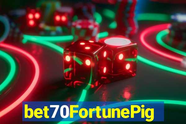 bet70FortunePig