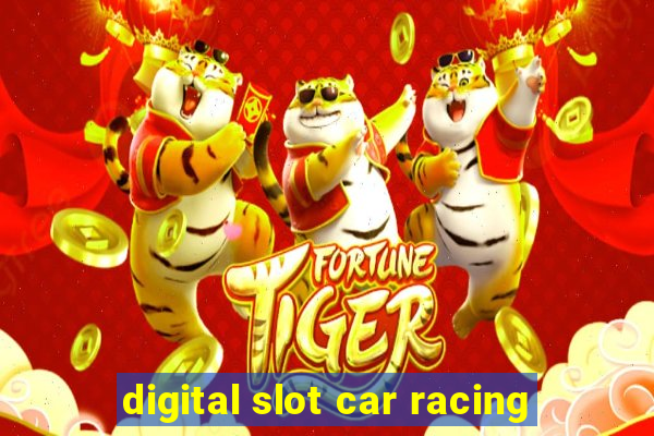 digital slot car racing