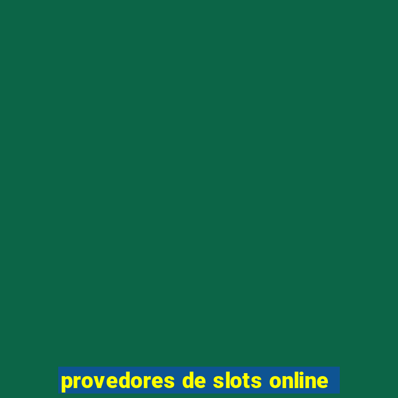 provedores de slots online