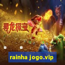 rainha jogo.vip